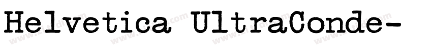 Helvetica UltraConde字体转换